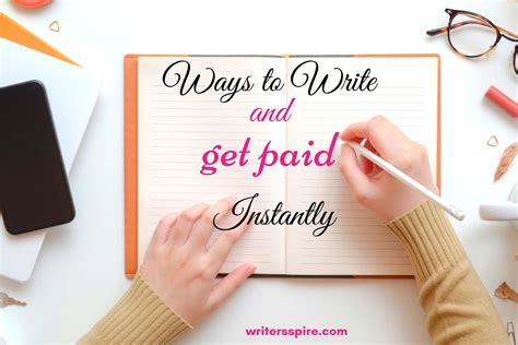 6+ Super Easy Ways To Write and Get Paid Instantly