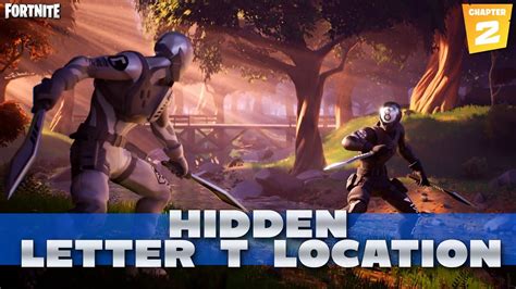 We did not find results for: HIDDEN LETTER T LOCATION - FORTNITE CHAPTER 2 SEASON 1 ...