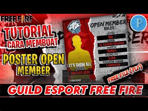 TUTORIAL CARA MEMBUAT POSTER GUILD ESPORT FREE FIRE FREE PLP YouTube