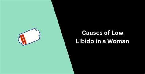 Causes Of Low Libido In A Woman