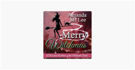 ‎merry Witchmas A Wicked Witches Of The Midwest Short Wicked Witches