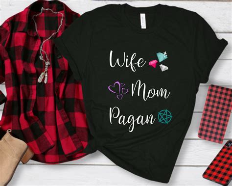 Pagan Mom Shirt Witchy Mom Shirt Wife Tee Witchcraft Etsy