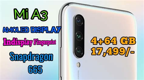 Xiaomi Mi A3 Specifications Price Processor 665 23 August Youtube