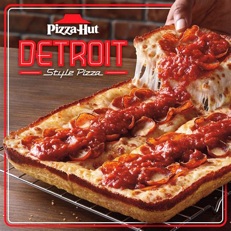 Back By Popular Demand Pizza Hut Detroit Style Returns Nationwide