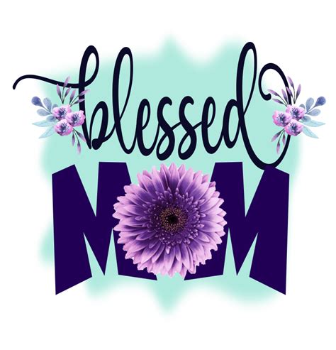 FREE Blessed Mom Sublimation Designs in PNG Format. ~ Daisy Multifacetica