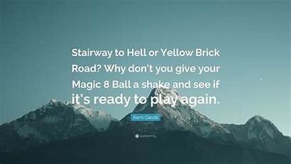 Magic Ball Give Again Stairway Hell Brick