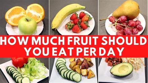 How Much Fruit Should You Eat Per Day Youtube