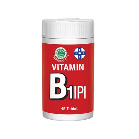 Vitamin B1 Ipi 45 Tablet Kegunaan Efek Samping Dosis Dan Aturan Pakai Halodoc