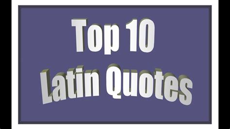 Top 10s Top 10 Latin Quotes Youtube