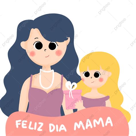 Mom And Daughter White Transparent Daughter Give Her Mom T Feliz
