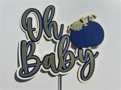 Oh Baby Pumpkin Cake Topper Little Pumpkin Cake Topper Baby Etsy