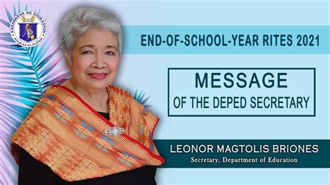 Message Of The Deped Secretary Sec Leonor Magtolis Briones Eosy