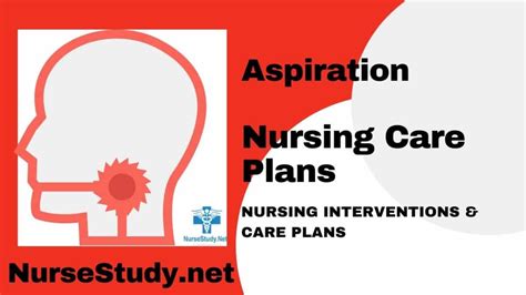 Aspiration Nursing Diagnosis And Nursing Care Plan Nursestudynet