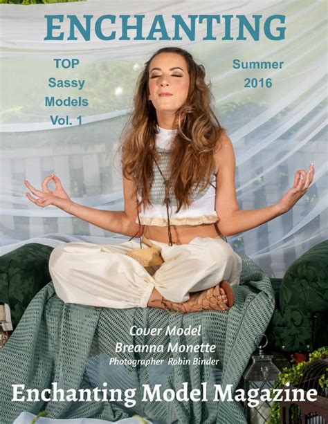 Top Sassy Enchanting Models Vol 1 Summer 2016 By Elizabeth A Bonnette
