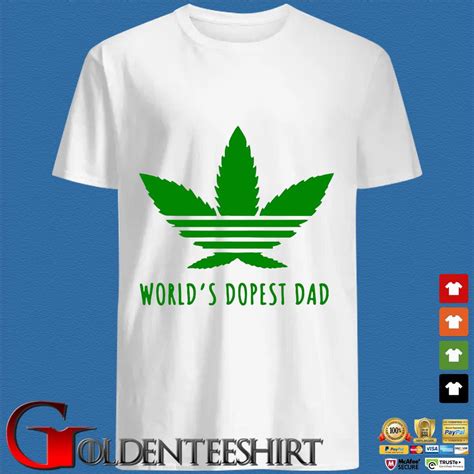 Weed Worlds Dopest Dad Shirt