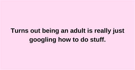 Quotes For When Adulting Gets Hard