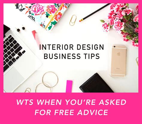 Interior Design Business Tips Wts When Youre Asked For Free Advice