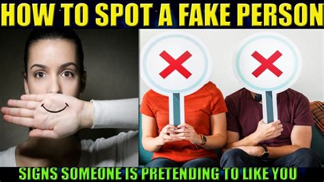 How To Spot A Fake Person How To Tell If Someone Is Pretending To Like