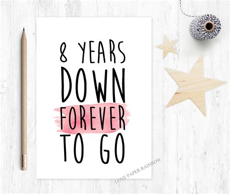8th Anniversary Card 8 Years Down Forever To Go 8th Wedding Etsy