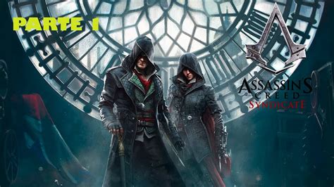 Assassin S Creed Syndicate Parte Youtube