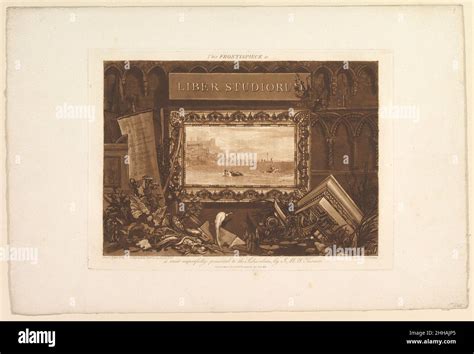 The Frontispiece To Liber Studiorum May 1812 Designed Etched And