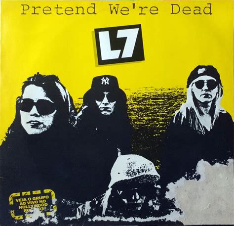L7 Pretend Were Dead 1992 Vinyl Discogs