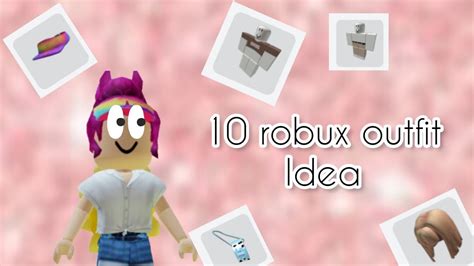 10 Robux Outfit Idea💅😋💖 Youtube