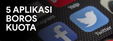 Syarat utama untuk menggunakan fitur ini adalah kuota dan koneksi internet yang mumpuni. 5 Aplikasi yang Boros Kuota Internet - sinyalku - community