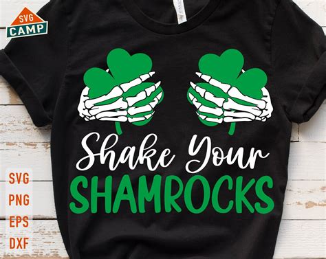 Shake Your Shamrocks Svg Skeleton St Patricks Svg Funny St Patricks