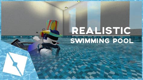 Roblox Studio Making A Realistic Swimming Pool 🏊‍♂️ Youtube