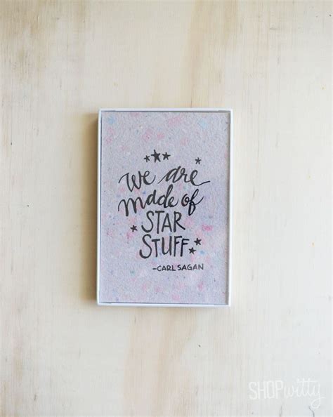 We Are Made Of Star Stuff Inspirational Quote 5x7in Framed Etsy