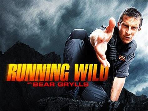 Who Is Bear Grylls And Why Is He Running Wild Reverasite