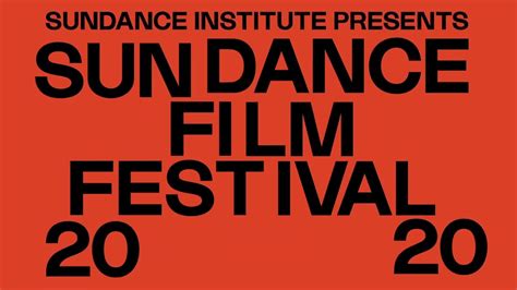 Sundance Film Festival Announces Feature Film Program Buzz Blog