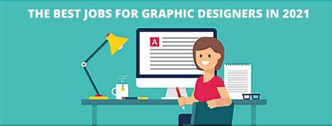 The Best Jobs For Graphic Designers In 2021 Iim Skills