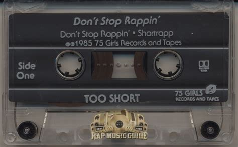 Too Short Dont Stop Rappin 3rd Press Cassette Tape Rap Music Guide
