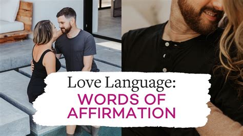 Love Language Words Of Affirmation Youtube