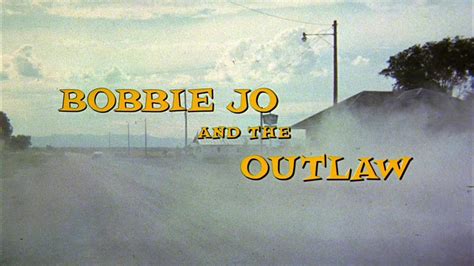 Bobbie Jo And The Outlaw 1976