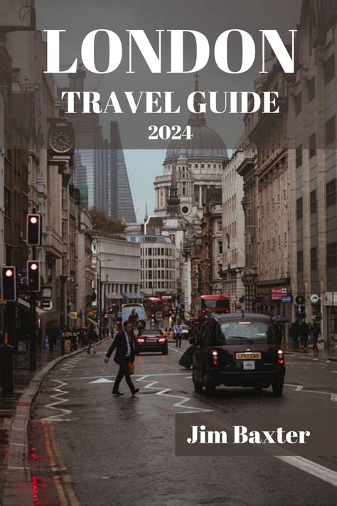 LONDON TRAVEL GUIDE 2024 Edition: Exploring London's Hidden Gems Beyond