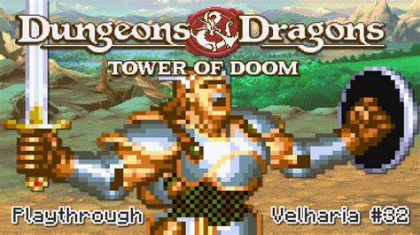 Dungeons And Dragons Tower Of Doom 1994 Playthrough Com O Warrior