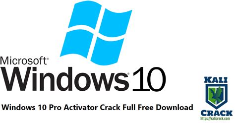 Windows 10 Pro Activator 2021 Crack Full Free Download