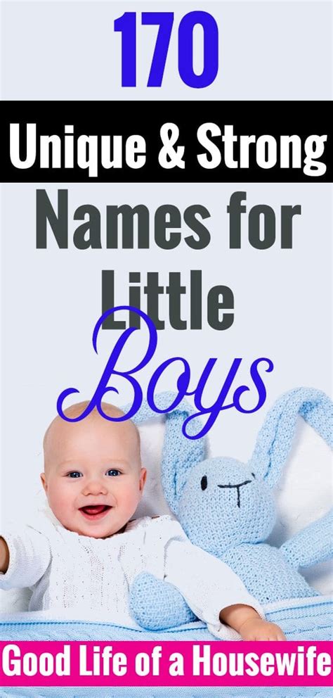 Over 150 Unique And Strong Baby Boy Names