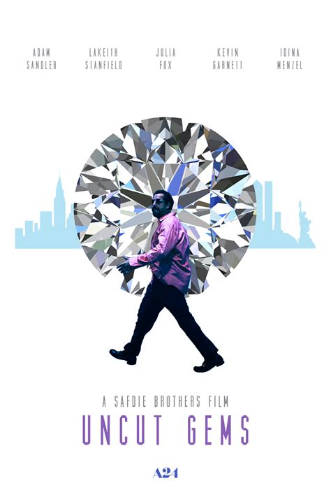 Uncut gems is the most exhilarating movie experience of the past year. Uncut Gems (2019) 864 x 1296 : MoviePosterPorn