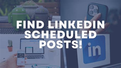 How To Find Your Scheduled Posts On Linkedin Profile And Company Pages Youtube