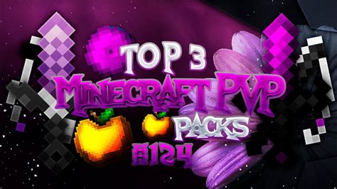 Top 3 Minecraft Pvp Texture Packs124 Youtube