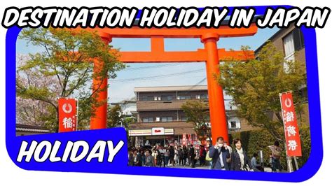 1 Week Japan Holiday Itinerary Tokyo And Kyoto Youtube