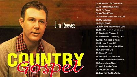 Jim Reeves Gospel Songs Greatest Hits Classic Country Gospel Jim