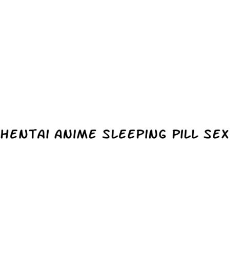 Hentai Anime Sleeping Pill Sex Diocese Of Brooklyn