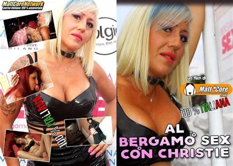 Al Bergamo Sex Con Christie 2019