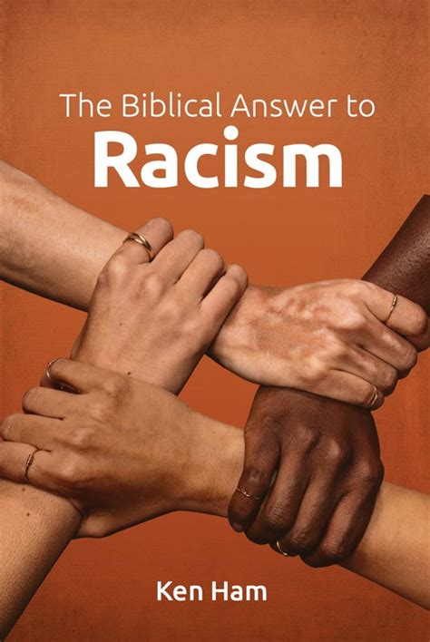 The Biblical Answer To Racism Booklet Answers In Genesis