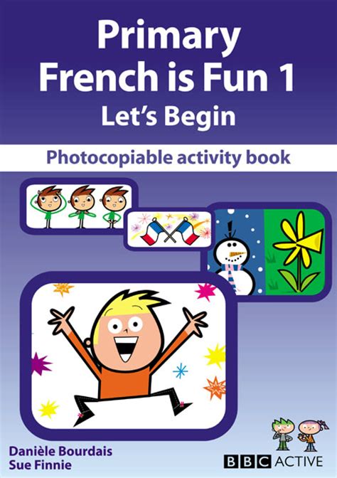 Pearson Education Primary French Is Fun 1 Photocopiable Activity Book